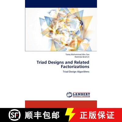 预订 Triad Designs and Related Factorizations [9783659299995]