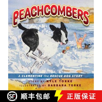 【3-4周达】Beachcombers: A Clementine the Rescue Dog Adventure [9781615997077]