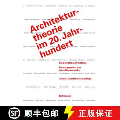 【3-4周达】精装 Architekturtheorie im 20. Jahrhundert – Eine kritische Anthologie [9783035606294]