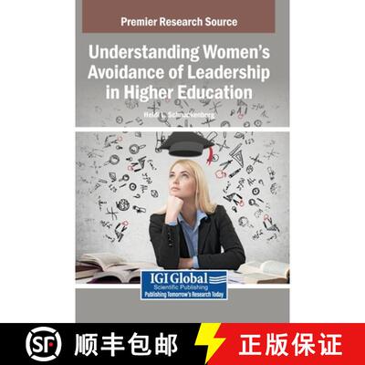 【3-4周达】精装 Understanding Women's Avoidance of Leadership in Higher Education [9798337302607]