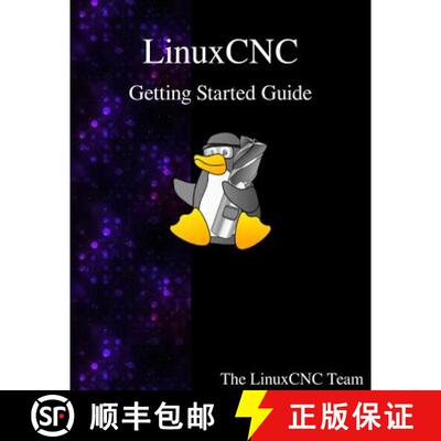 【3-4周达】LinuxCNC Getting Started Guide [9789888406302]