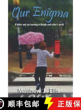 预订 Our Enigma: A father and son learning to decode each other's world [9781399967860]