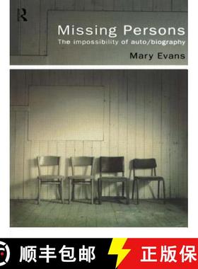 【3-4周达】Missing Persons: The Impossibility of Auto/Biography [9780415099769]