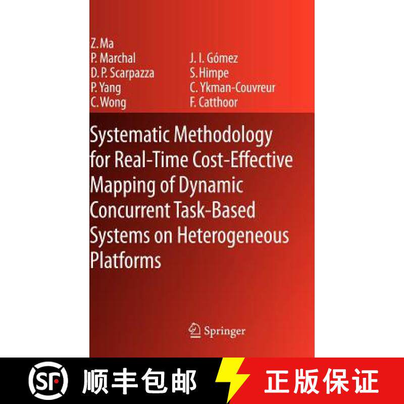 【3-4周达】Systematic Methodology for Real-Time Cost-Effective Mapping of Dynamic Concurrent Task-Bas... [9781402063282]