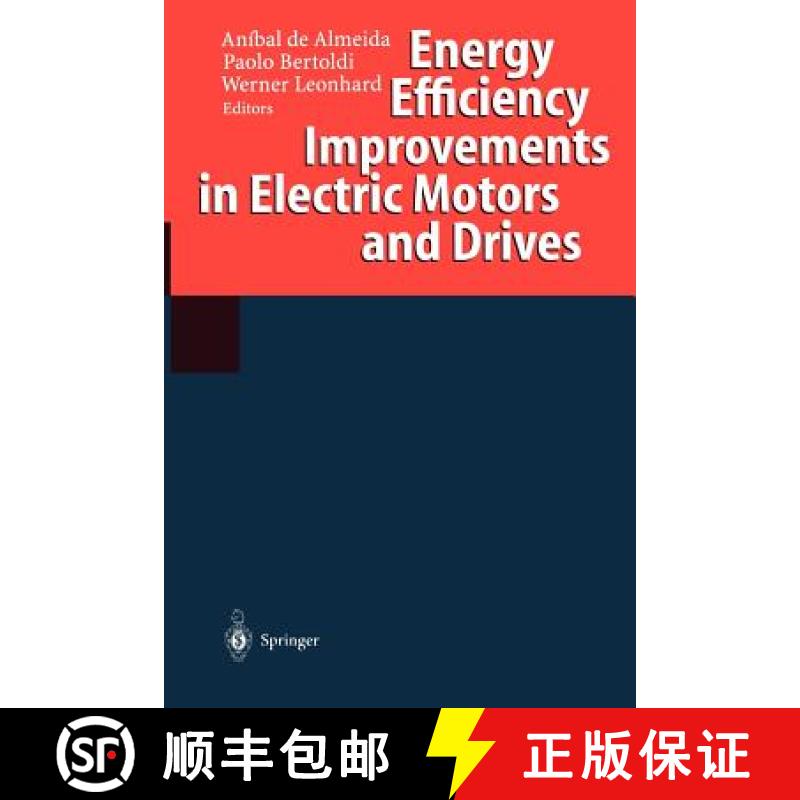 【3-4周达】Energy Efficiency Improvements in Electric Motors and Drives [9783540630685]