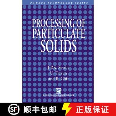 【3-4周达】Processing of Particulate Solids [9789401071529]