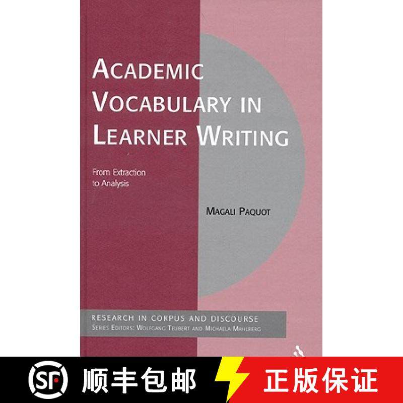 预订 Academic Vocabulary in Learner Writing: From Extraction to Analysis [9781441130365]