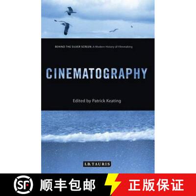 【3-4周达】Cinematography: Behind the Silver Screen: A Modern History of Filmmaking [9781784530181]