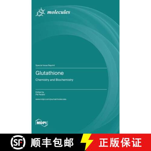 【3-4周达】精装 Glutathione: Chemistry and Biochemistry [9783036586670]