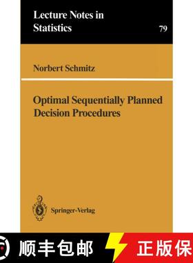 【3-4周达】Optimal Sequentially Planned Decision Procedures [9780387979083]
