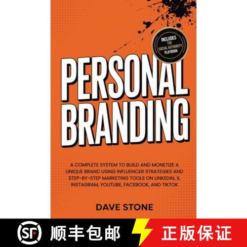 【3-4周达】Personal Branding : A Complete System to Build and Monetize a Unique Brand Using Influence... [9781971071909]