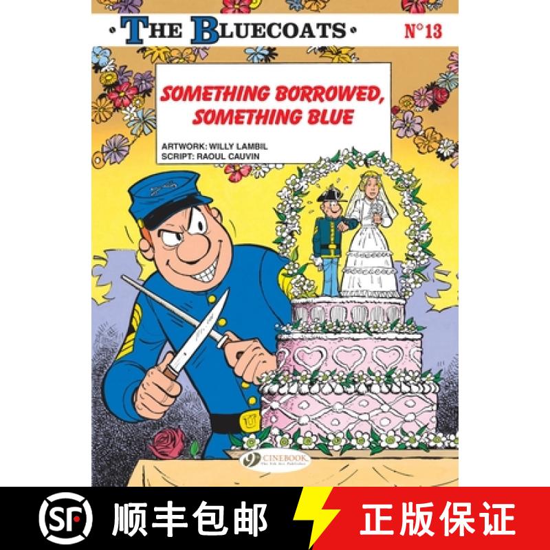 【3-4周达】Bluecoats Vol. 13: Something Borrowed, Something Blue [9781849185318]