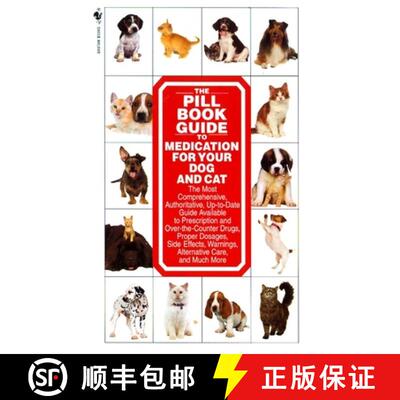 【3-4周达】The Pill Book Guide to Medication for Your Dog and Cat [9780553579895]