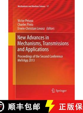 【3-4周达】New Advances in Mechanisms, Transmissions and Applications : Proceedings of the Second Con... [9789401784399]