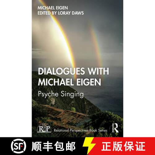 【3-4周达】Dialogues with Michael Eigen: Psyche Singing [9780367278717]
