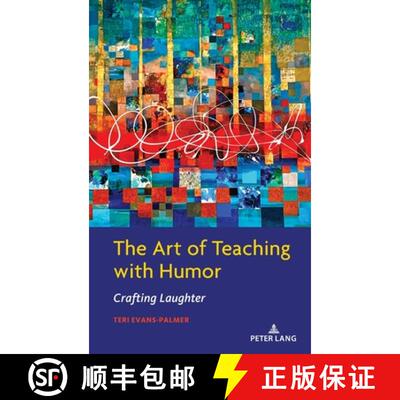 【3-4周达】The Art of Teaching with Humor : Crafting Laughter [9781433186578]