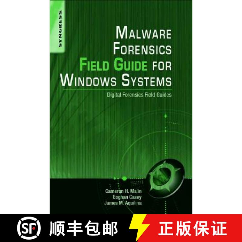 【3-4周达】Malware Forensics Field Guide for Windows Systems: Digital Forensics Field Guides [9781597494724]
