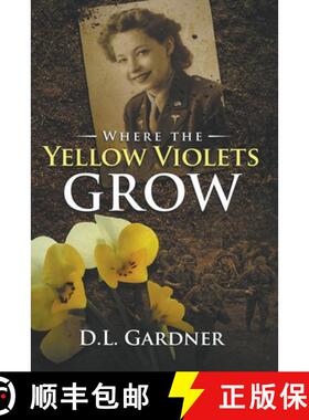 【3-4周达】Where the Yellow Violets Grow [9781386236221]