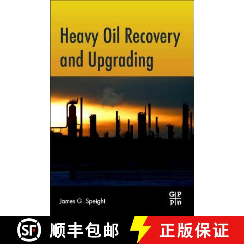 【3-4周达】ELS Heavy Oil Recovery and Upgrading [9780128130254]