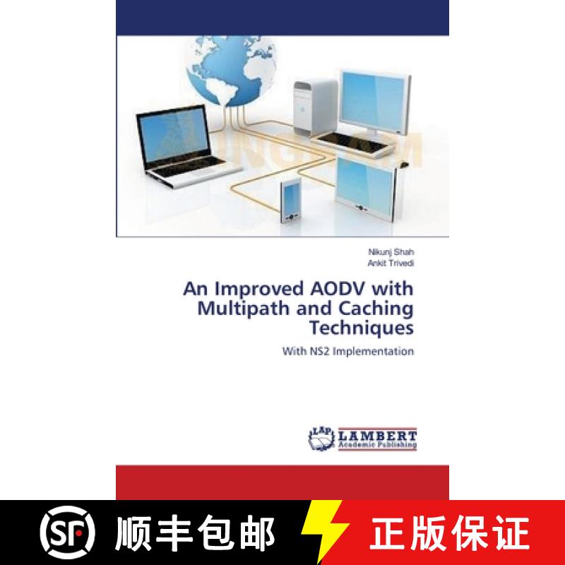 预订 An Improved AODV with Multipath and Caching Techniques [9783659414145]