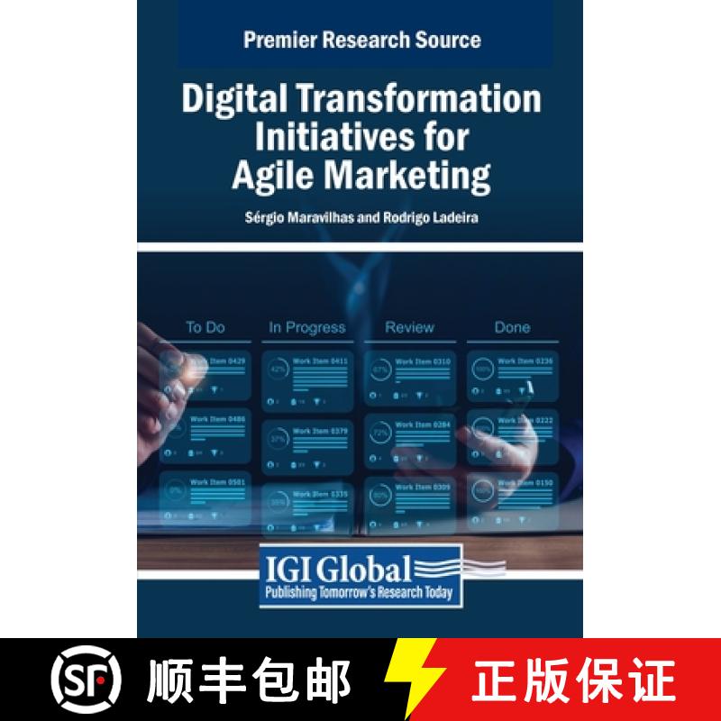 【2-3周达】Digital Transformation Initiatives for Agile Marketing [9798369344675]