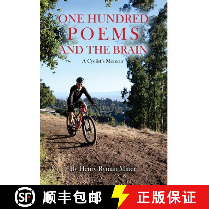 预订 One Hundred Poems and the Brain: A Cyclist's Memoir [9798890273413]