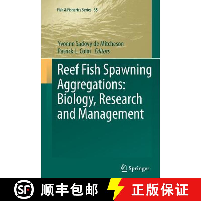 【3-4周达】Reef Fish Spawning Aggregations: Biology, Research and Management [9789401783897]