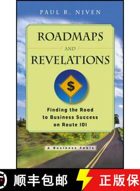【3-4周达】Roadmaps And Revelations: Finding The Road To Business Success On Route 101 [Wiley经管] [9781119124726]