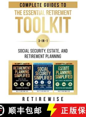 【3-4周达】The Essential Retirement Toolkit: Complete Guides to Social Security, Estate, and Retireme... [9798989991839]