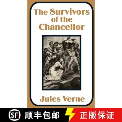 【3-4周达】Survivors of the Chancellor, The [9781410100313]
