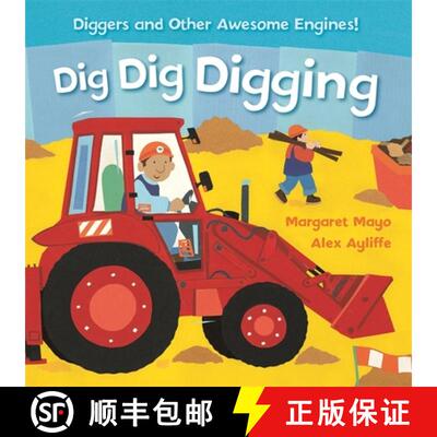 【3-4周达】Awesome Engines: Dig Dig Digging Padded Board Book: Padded Board Book [9781408345597]