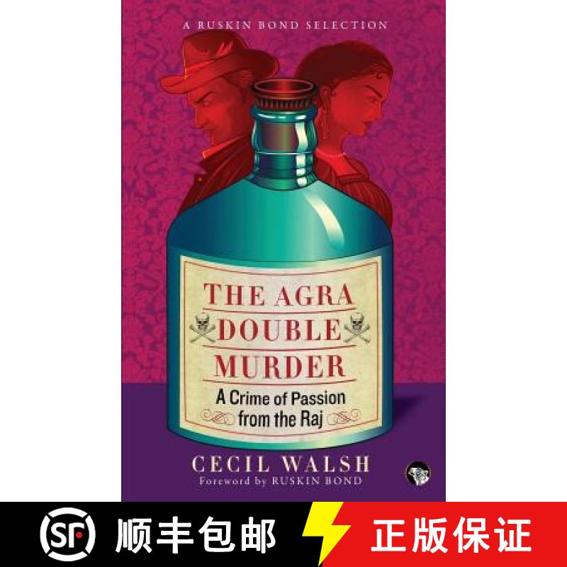【2-3周达】The Agra Double Murder: A Crime of Passion from the Raj [9789386582928]