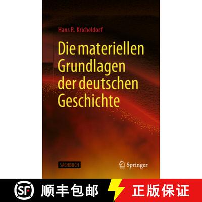 【3-4周达】Die materiellen Grundlagen der deutschen Geschichte [9783662724552]
