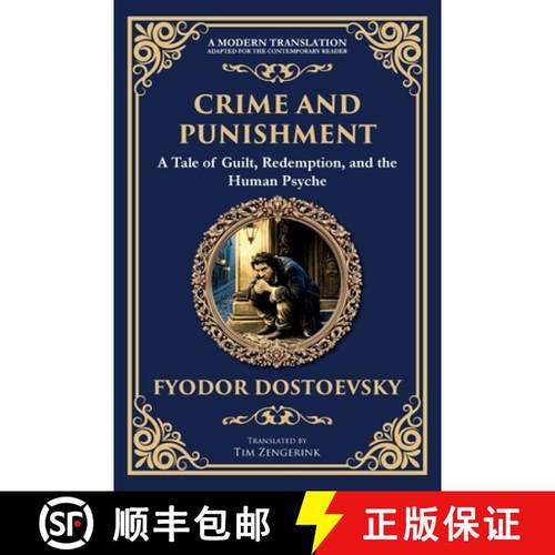预订 Crime and Punishment: Dostoevsky's Exploration of Guilt, Redemption, and Justice [9781804218389]