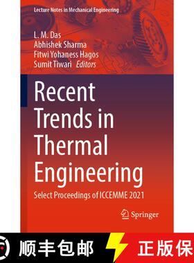 【3-4周达】Recent Trends in Thermal Engineering : Select Proceedings of ICCEMME 2021 [9789811634307]