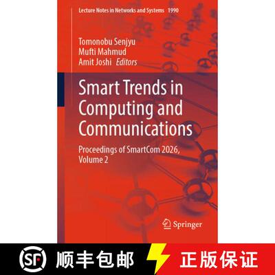【3-4周达】Smart Trends in Computing and Communications : Proceedings of SmartCom 2026, Volume 2 [9783032269072]