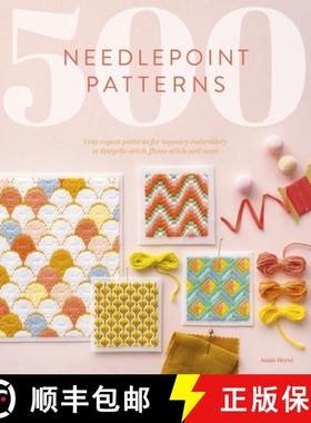 【3-4周达】500 Needlepoint Patterns: Easy Repeat Patterns for Tapestry Embroidery in Bargello Stitch,... [9781446310670]