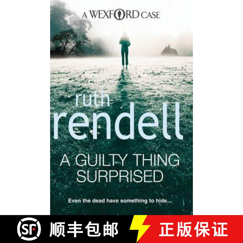 【3-4周达】A Guilty Thing Surprised : an engrossing and enthralling Wexford mystery from the award-wi... [9780099534846]
