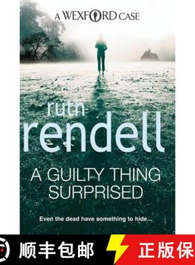 【3-4周达】A Guilty Thing Surprised : an engrossing and enthralling Wexford mystery from the award-wi... [9780099534846]