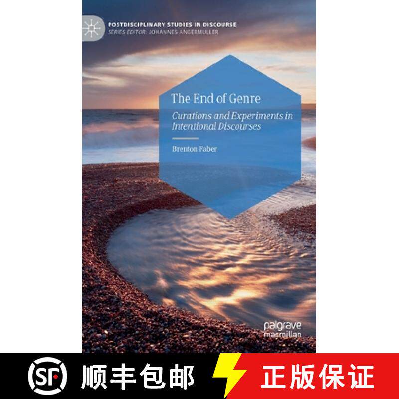 【3-4周达】The End of Genre : Curations and Experiments in Intentional Discourses [9783031087462]