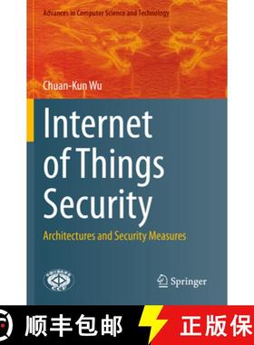 【3-4周达】Internet of Things Security: Architectures and Security Measures [9789811613746]