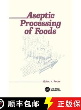 【3-4周达】Aseptic Processing of Foods [9781138426603]