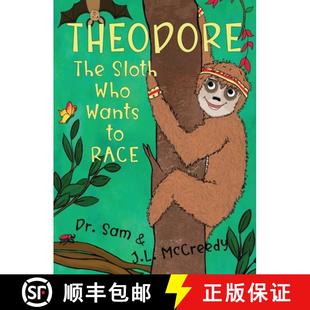 friendship Theodore grit defy... Wants rhyming Race about 9780988236981 Sloth The story Who and humorous 预订
