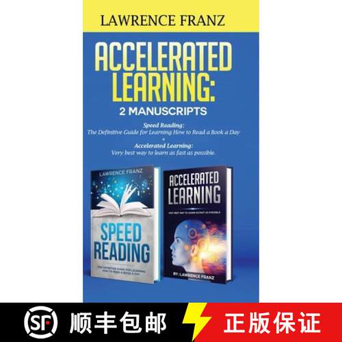 【3-4周达】精装 Accelerated Learning: Very best way to learn as fast as possible, Improve Your Memory... [9789657775875]