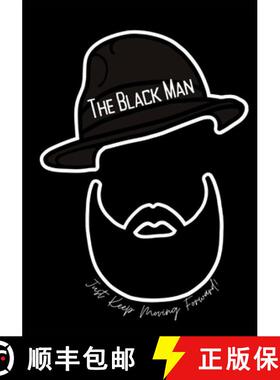 【3-4周达】The Black Man - Just Keep Moving Forward! [9781458303950]