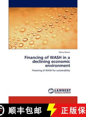 预订 Financing of WASH in a declining economic environment [9783848434459]