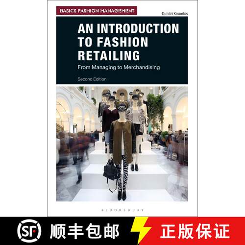 【3-4周达】An Introduction to Fashion Retailing: From Managing to Merchandising [9781350098275]