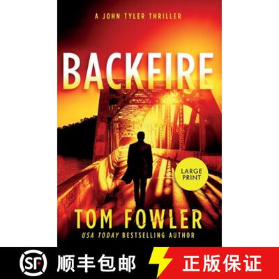 【3-4周达】Backfire: A John Tyler Thriller [9781953603678]
