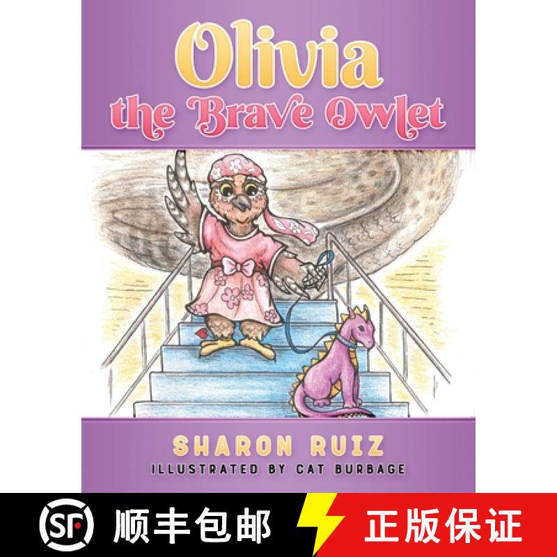 预订 Olivia the Brave Owlet [9781646492107]