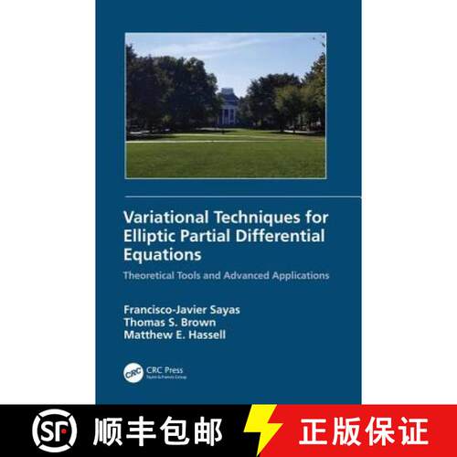 【3-4周达】精装 Variational Techniques for Elliptic Partial Differential Equations : Theoretical Tool... [9781138580886]